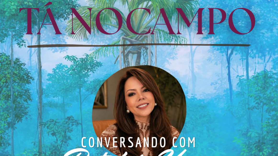 #44 – Tá no Campo: conversando com Patricia Yano